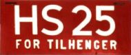 HS 25/FOR TILHENGER